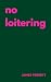 No Loitering