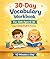 30-Day Vocabulary Workbook for Kids Ages 6–10: Fun and Easy English Words Practice with Writing, Reading and Simple Activities
