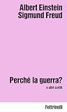 Perché la guerra?...
