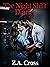 The Night Shift Diaries by Z.A. Cross
