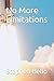 No More Limitations