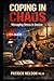 Coping in Chaos: Managing Stress in Justice