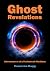 Ghost Revelations: Adventur...