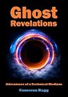Ghost Revelations...