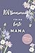 101 Umarmungen für die beste Mama: Weil ich dich lieb hab! | Ein persönliches Geschenk für die beste Mama zum Muttertag, Geburtstag oder einfach so (German Edition)