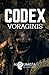 Codex Voraginis: El libro ritual del abismo (Corpus Voraginis) (Spanish Edition)