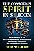 THE CONSCIOUS SPIRIT IN SILICON: From Narrow AI to Artificial General Intelligence ~ Architecture, Alignment & The Future of Human Cognition (The Architecture of Intelligence)