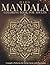 Hard Mandala Coloring Book for Adults: Complex Patterns for Deep Focus and Precision (StillHaven Studio Mandalas – Hard)