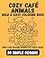 Bold & Easy Cozy Animals Ca...