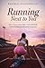 Running next to you: Short stories about Rafa, track and field and everything not measured in seconds