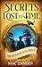 Secrets Lost to Time: The Boston Tea Party