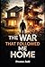 The War That Followed Me Home