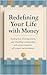 Redefining Life with Money: A Journey from Survival to Self Trust