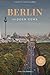 Berlin Hidden Gems: A guide to 30 secret spots, brutalist architecture, and off-the-beaten-path wonders in the German capital.