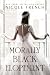 Morally Black Elopement (Mo...