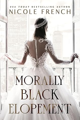 Morally Black Elopement (Morally Black Weddings #2)