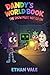 DANDY’S WORLD BOOK: THE SHOW MUST NOT GO ON