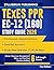 TExES PPR EC-12 (160) Study Guide 2026: Framework-Aligned Review with Study Plans, 6 Full-Length Exams, Detailed Answers and Strategies to Master Classroom Management, Ethics, and Test-Day Decision..