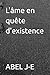 L'âme en quête d'existence (French Edition)