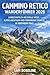CAMMINO RETICO WANDERFÜHRER 2026: LANDSCHAFTLICH REIZVOLLE WEGE, ALPINE ABENTEUER UND VERBORGENE SCHÄTZE IN NORTHERN ITALY (SUMMITS & TRAILS: GLOBAL HIKING GUIDES) (German Edition)