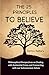 The 25 Principles To Believe: Philosophical Perspectives on Dealing with Existential Crises and Connecting with our Subconscious Selves