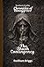 The Shush Contingency: Southern Gothic Chronicles Of Honeygrove