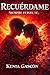 Recuérdame, siempre fuiste tú.: Romance psicológico (Heridas de infancia nº 1) (Spanish Edition)