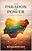 The Paradox of Power: A Nation’s Evolution