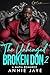 The Unhinged Broken Don 2 by Annie Jaye