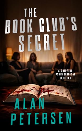 The Book Club's Secret: A Psychological Domestic Thriller (Kindle Edition)
