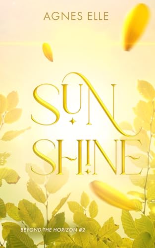 Sunshine (Beyond the horizon Vol. 2) (Italian Edition)