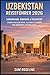 UZBEKISTAN REISEFÜHRER 2026: SAMARKAND, BUKHARA & TASCHKENT SEIDENSTRASSENSTÄDTE, KULTURELLE WUNDER UND MODERNES ZENTRALASIEN (SUMMITS & TRAILS: GLOBAL HIKING GUIDES) (German Edition)