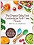 The Organic Baby Food Cookbook for First-Time Parents: 100+ Simple Purées, Baby-Led Finger Foods, and Toddler Meals for Healthy Growth (6–24 Months) (Healthy Eating)