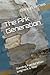 The Ark Generation: Standin...