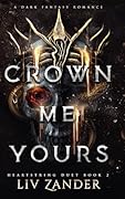 Crown Me Yours