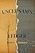 Uncle Sam's Ledger (The Taxation Series)
