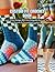 Custom Fit Crochet Book: Learn 12 Sock Designs With Interchangeable Heel and Toe Elements for Personalized Comfort