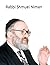 Rabbi Shmuel Niman: An Appreciation of the Great Mashgiach Harav Chaim Shmuel Niman ZT"L