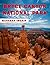Bryce Canyon National Park: A Stunning Coffee Table Photo Book for Travel and Tourism Enthusiasts