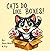 Cats Do Like Boxes!: A Fun Rhyming Picture Book for Anyone Who Love Cats (Cats Do Like... 2)