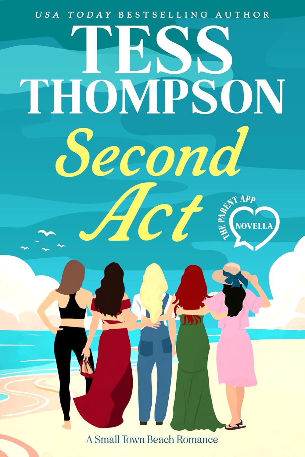 Second Act (The Parent App #0.5)