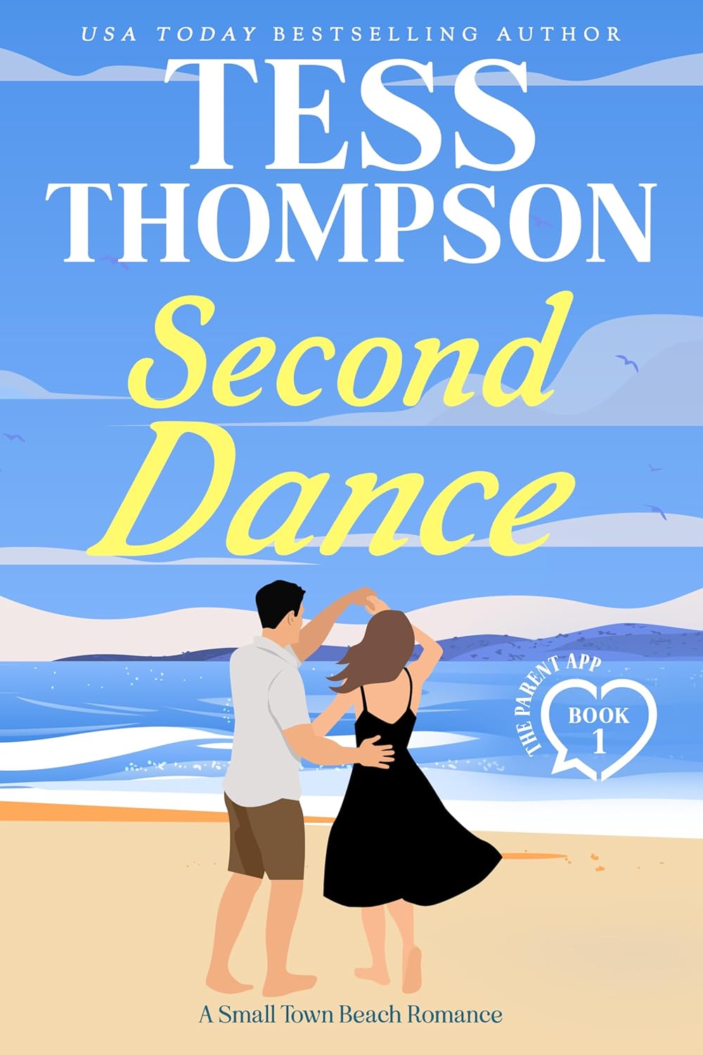 Second Dance (The Parent App #1)