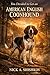 You Decided to Get an American English Coonhound: A Satirical-Philosophical Guide to Life with a Split Personality (The Dog You Chose Book 154)