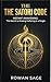 The Satori Code: Instant Awakening: The Secret to Ending Suffering in a Single Breath