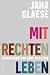 Mit Rechten leben by Jana Glaese Mit Rechten leben by Jana Glaese