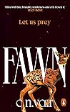 Fawn: The siniste...