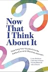 Now That I Think ...
