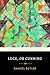 Luck, or Cunning: The Original 1887 Intriguing Classic About Natural Selection and Inherited Memory