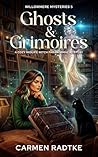 Ghosts and Grimoires