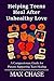 Helping Teens Heal After Un...